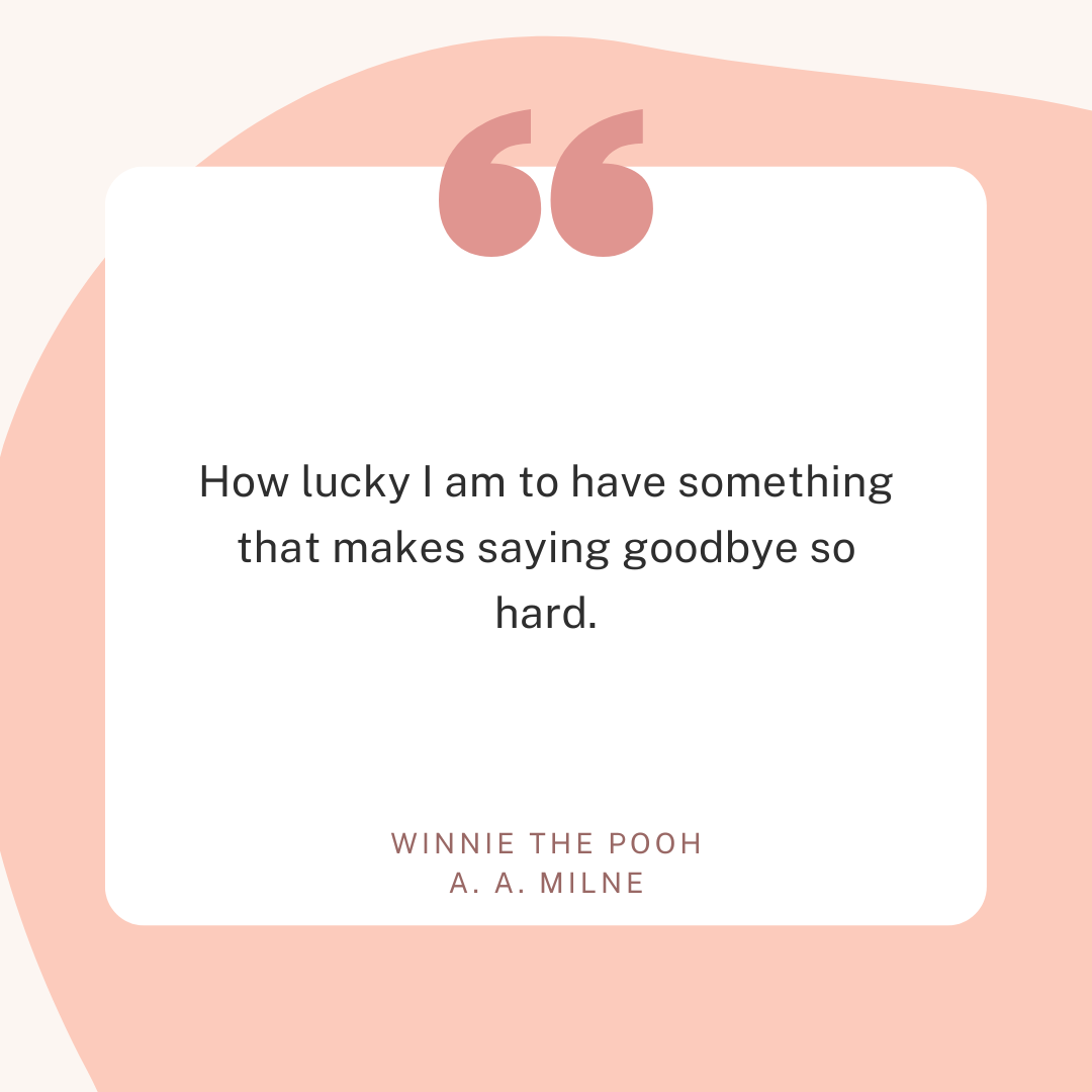 Saying Goodbye Quote